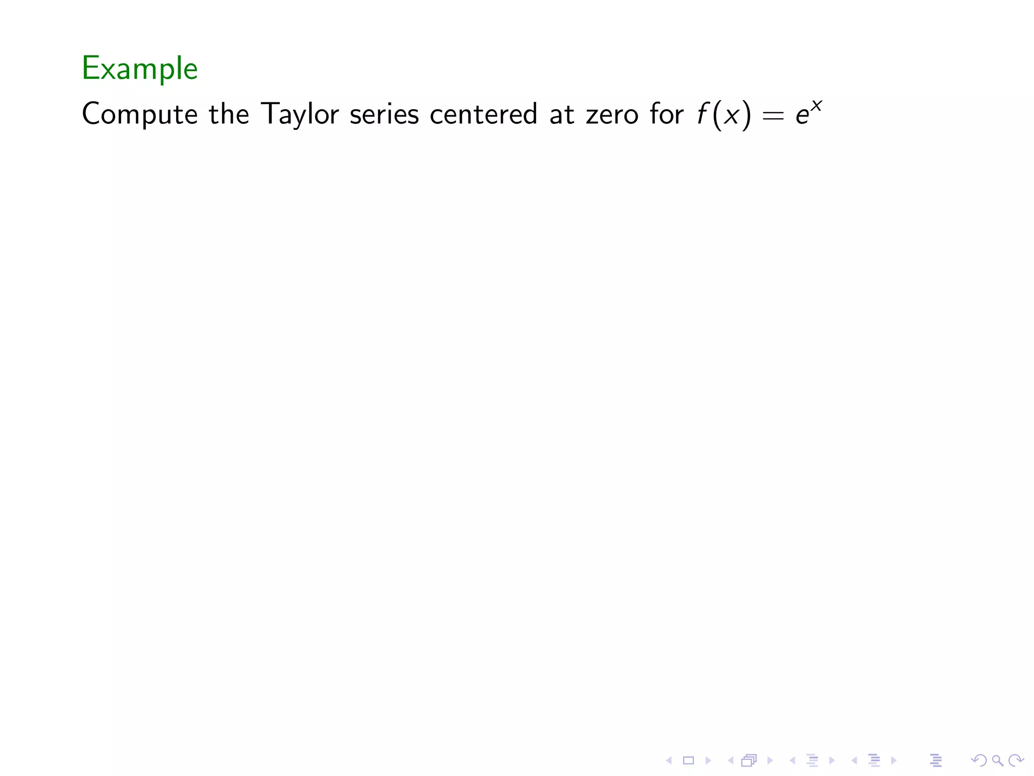Taylor Polynomials and Series