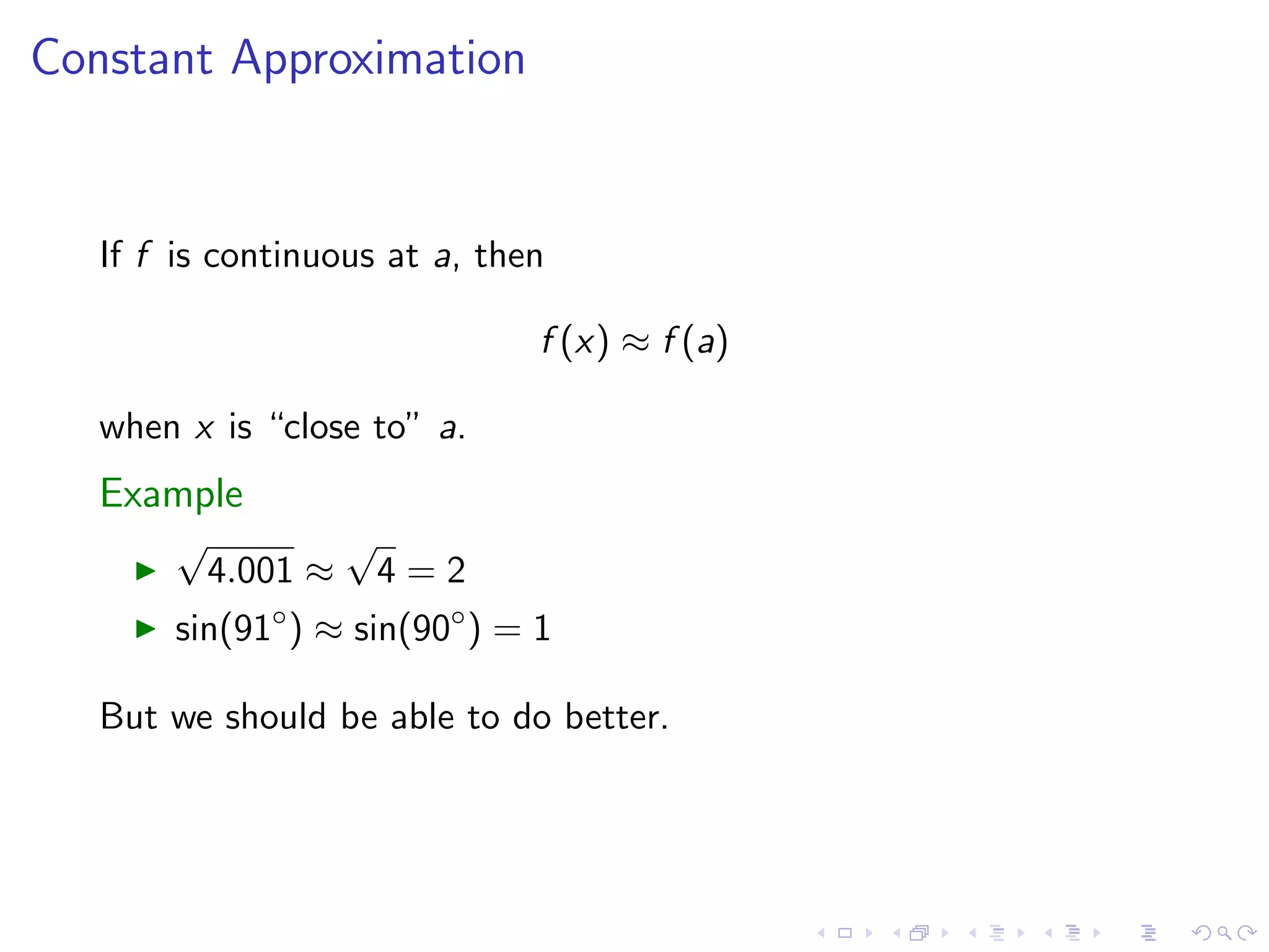 Taylor Polynomials and Series