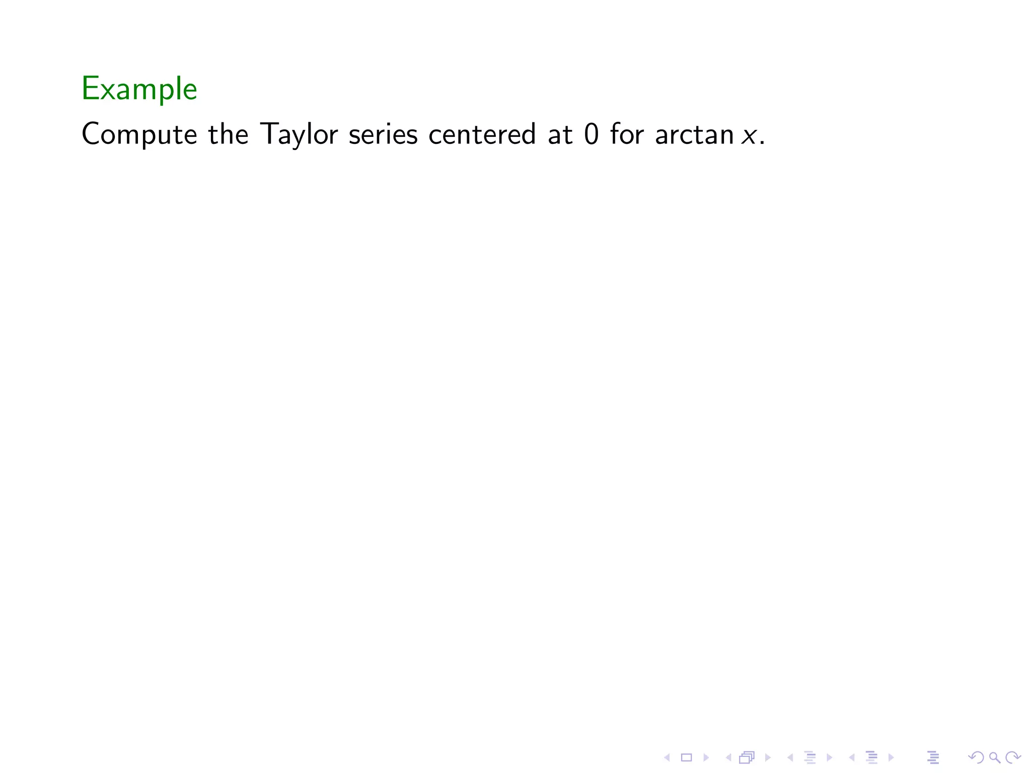 Taylor Polynomials and Series