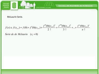 McLaurin Serie.