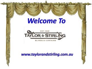 Taylor and Sterling Have a Wide Range of Blinds & Curtains in Ballarat