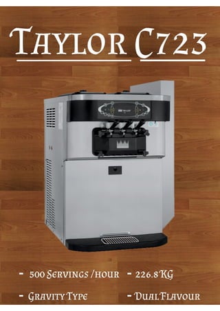 Taylor C723 Frozen Yoghurt Machine