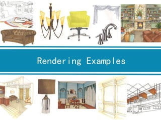 Rendering Examples  