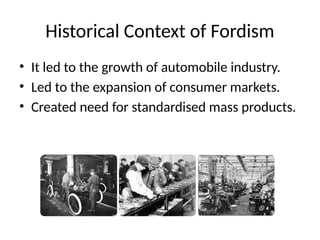 Fordism Example Taylorism_Fordism_Toyotaism_Industrial_Sociology.pptx