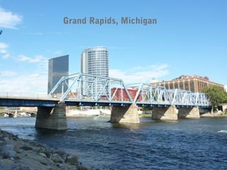 Grand Rapids, Michigan
 