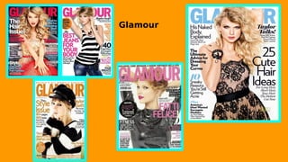 Glamour
 