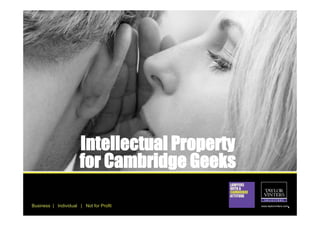 Intellectual Property
                      for Cambridge Geeks
                                          LAWYERS
                                          WITH A
                                          CAMBRIDGE
                                          ATTITUDE

Business | Individual | Not for Profit                www.taylorvinters.com
 