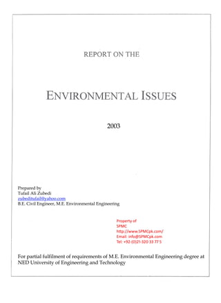Tufail Ali Zubedi - Report on Environmental Issues.   http://www.SPMCpk.com/