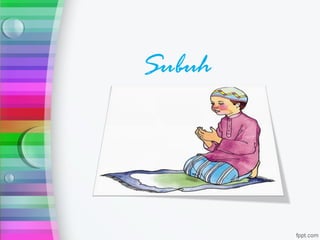 Subuh
 