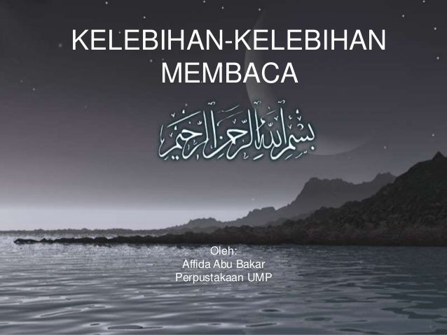Kelebihan Membaca Bismillah
