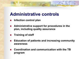 Tuberculosis infection control program - CDC guidelines | PPTX