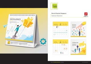 © 2020 All Rights Reserved
Recruit Express Singapore
Calendar & Illustration
 