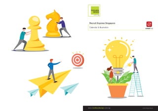 © 2020 All Rights Reserved
Recruit Express Singapore
Calendar & Illustration
 