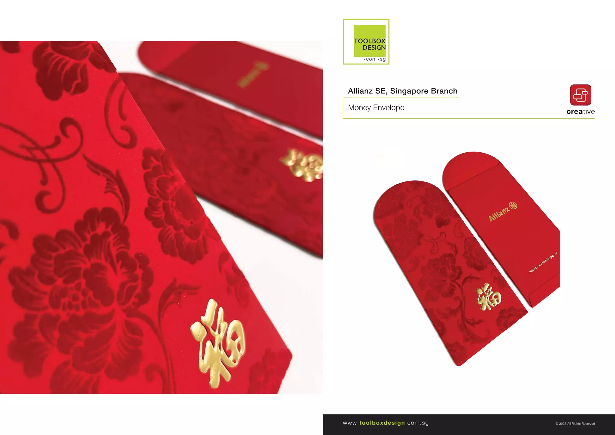 © 2023 All Rights Reserved
www.toolboxdesign.com.sg
creative
Allianz SE, Singapore Branch
Money Envelope