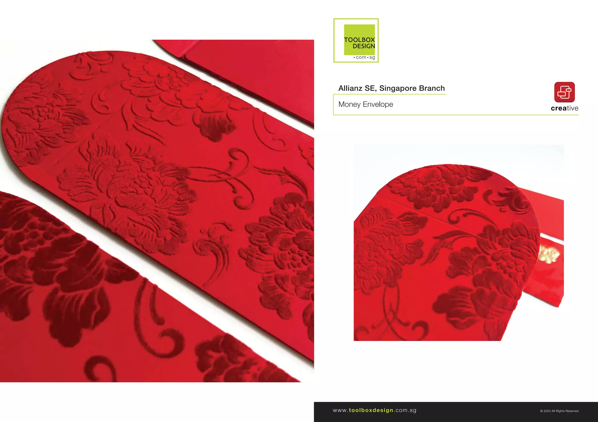 © 2023 All Rights Reserved
www.toolboxdesign.com.sg
creative
Allianz SE, Singapore Branch
Money Envelope