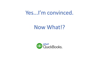 Yes...I’m convinced.
Now What!?
 