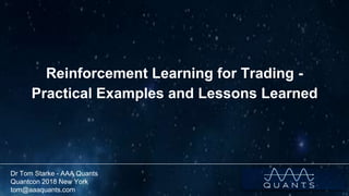 Reinforcement Learning For Trading | PPT