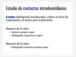 Estudio de contactos intradomiciliarios
•
•
•