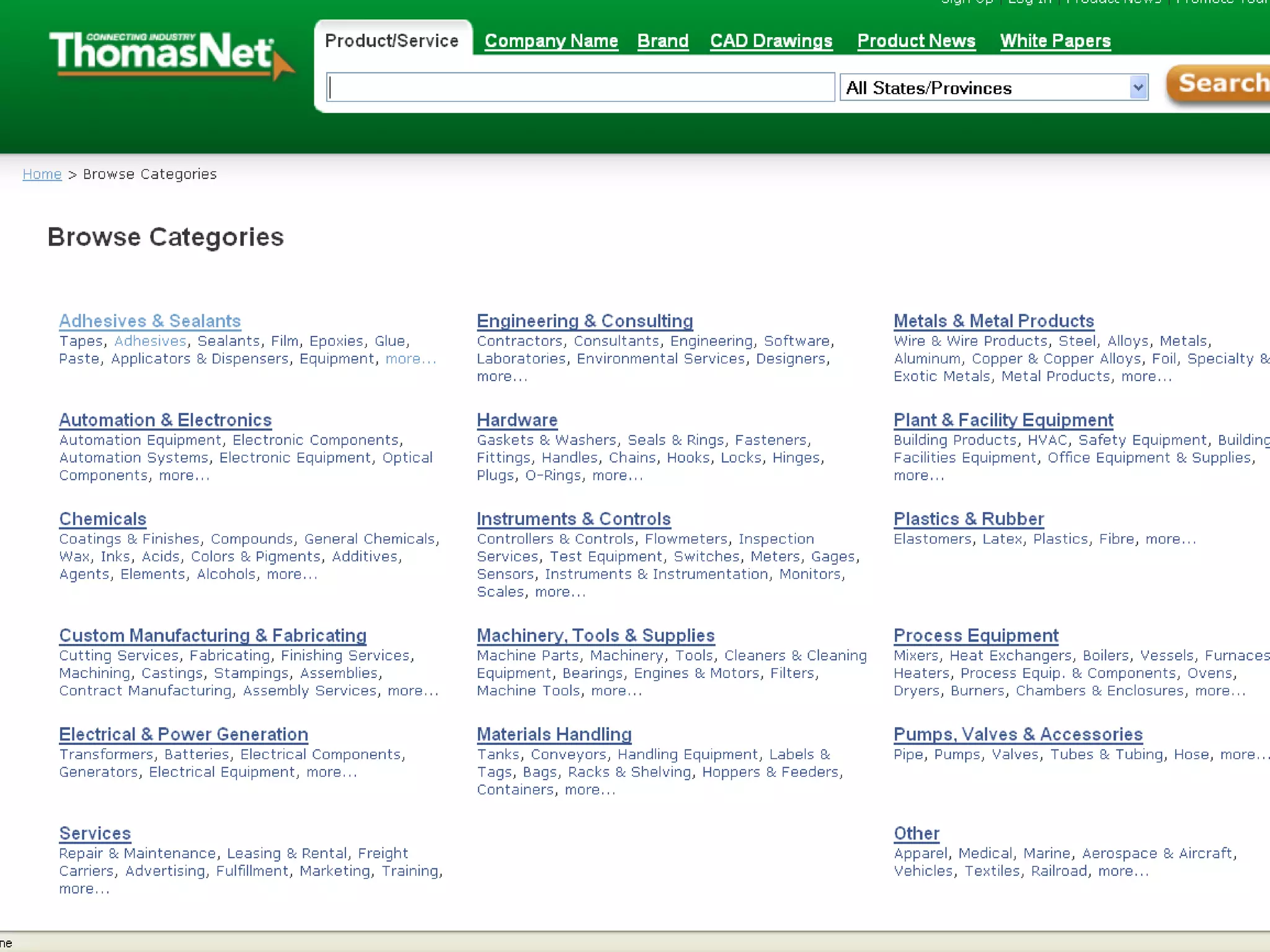 Taxonomy Structures: Hierarchies
One level per web page
Yahoo directory
   http://search.yahoo.com/dir

ThomasNet browse
   http://www.thomasnet.com/browse
 