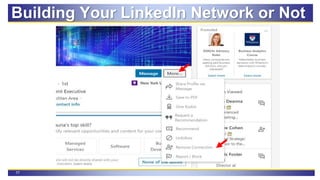 77
Building Your LinkedIn Network or Not
 