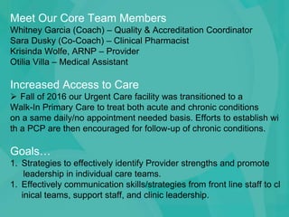 Meet Our Core Team Members
Whitney Garcia (Coach) – Quality & Accreditation Coordinator
Sara Dusky (Co-Coach) – Clinical P...