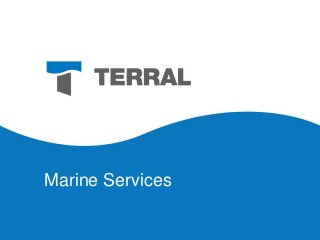 Marine Services

 