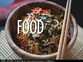 FOOD 
㻭㻺㻺㻭 㻯㻻㼂㻻㻺㻱 | 㻬㻸㼍㻿㼑㼛㼙㼍㼚㼠㼑 | 㼣㼣㼣.㼠㼡㼠㼠㼛㼟㼡㼥㼛㼡㼠㼡㼎㼑.㼕㼠 | #㼀㻮㻰㻵2014 
 