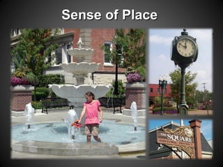 Sense of PlaceSense of Place
 