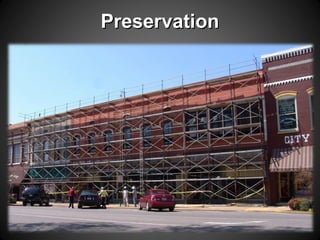 PreservationPreservation
 