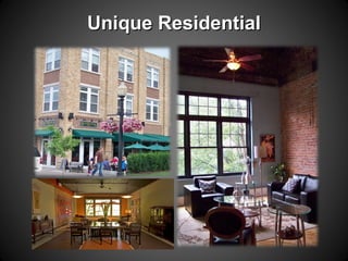 Unique ResidentialUnique Residential
 