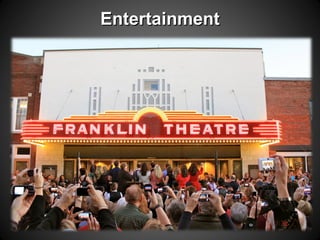 EntertainmentEntertainment
 