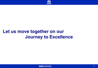 Let us move together on our  Journey to Excellence 