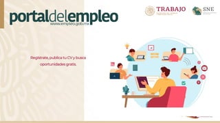 Regístrate, publica tu CV y busca
oportunidades gratis.
 