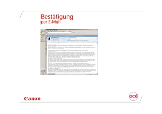 Bestätigung
per E-Mail
 