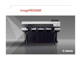 imagePROGRAF




CCH_DRUPA2012 – Plans / Confidential R2
 