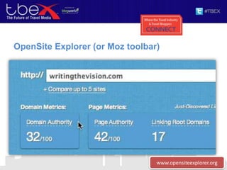 OpenSite Explorer (or Moz toolbar)
• Check Open Site
Explorer
www.opensiteexplorer.org
 