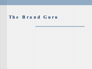 The Brand Guru   