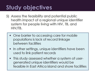 Tuberculosis/HIV Mobility Study: Objectives and Background