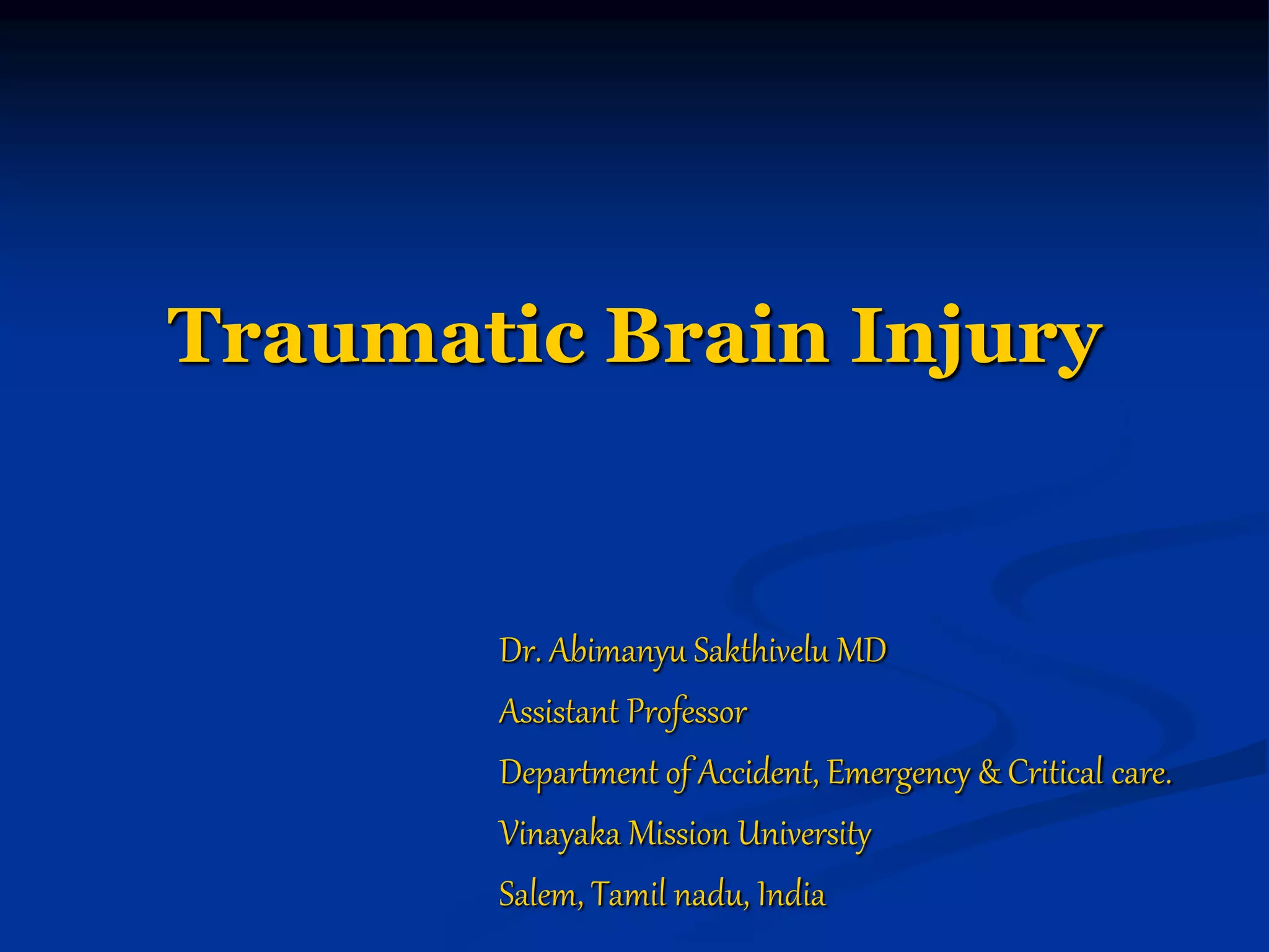 Traumatic Brain Injury | PPTX