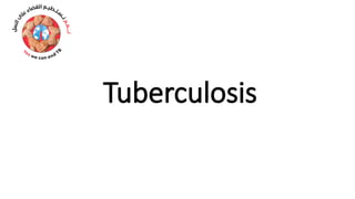 Tuberculosis
 