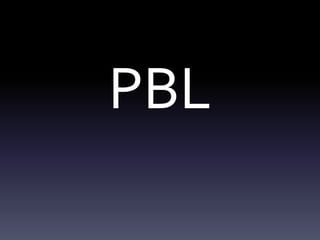 PBL