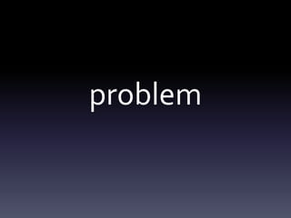 problem