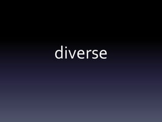 diverse