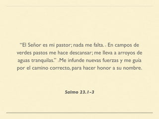 Salmo 23 - Guia De Estudio De La Biblia