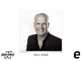 WILL KING
 