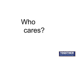 Who cares?