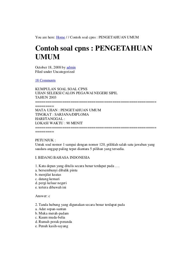 You won't Believe This.. 27+ Little Known Truths on Contoh Soal Cpns Pengetahuan Umum? Maybe you would like to learn more about one of these? You won't Believe This.. 27+ Little Known Truths on Contoh Soal Cpns Pengetahuan Umum? Maybe you would like to learn more about one of these?