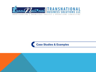 Case Studies & Examples 
 