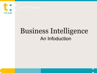 Business Intelligence An Infoduction 
