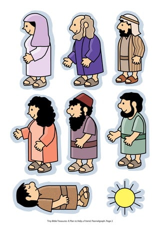 Tiny Bible Treasures: A Plan to Help a Friend. Flannelgraph. Page 2
 